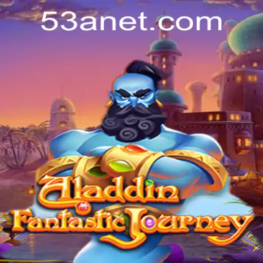 Aventura no Jogo Aladdin: Explorando o Fascinante Mundo de 53A